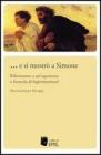 ... E si mostr� a Simone. Riferimento a un'esperienza o formula di legittimazione?