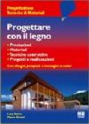 Progettare con il legno