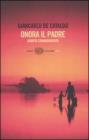 Onora il padre. Quarto comandamento