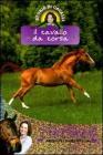 Il cavallo da corsa. Storie di cavalli vol.2