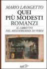 Quei pi� modesti romanzi. Il libretto nel melodramma di Verdi