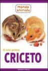 Il mio primo criceto