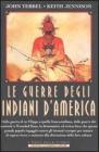 Le guerre degli Indiani d'America