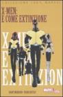 X-men. E come extinzione