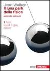 Il luna park della fisica vol.1