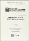 Percezione visiva e sicurezza stradale