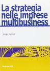 La strategia nelle imprese multibusiness. E-book