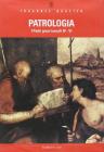 Patrologia. I padri greci (secoli IV-V)