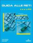 Guida alle reti: LAN
