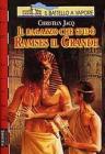Il ragazzo che sfid� Ramses il Grande