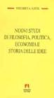 Nuovi studi di filosofia, politica, economia e storia delle idee