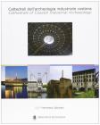 Cattedrali dell'archeologia industriale costiera-Cathedrals of coastal industrial archaeology