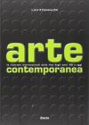 Arte contemporanea. Le ricerche internazionali dalla fine degli anni 50 a oggi Arte contemporanea. Le ricerche internazionali dalla fine degli anni 50 a oggi