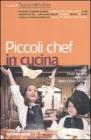 Piccoli chef in cucina