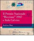 Il Premio nazionale �Riccione� 1947 e Italo Calvino