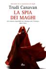 La spia dei maghi. E-book