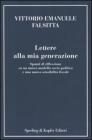 Lettere alla mia generazione. Spunti di riflessione su un nuovo modello socio-politico e una nuova sensibilit� fiscale
