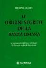 Le origini segrete della razza umana