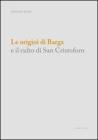 Le origini di Barga e il culto di san Cristoforo