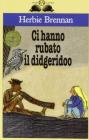 Ci hanno rubato il didgeridoo