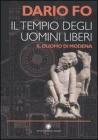 Il tempio degli uomini liberi. Il duomo di Modena