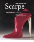 Scarpe. Dal sandalo antico alla calzatura d'alta moda