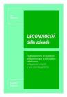 L' economicit� delle aziende. Rappresentazione e valutazione delle performance e dell'equilibrio nelle imprese, nelle aziende nonprofit e nelle aziende pubbliche