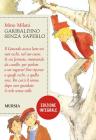 Garibaldino senza saperlo