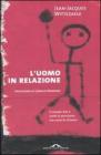L' uomo in relazione