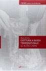 La cottura a bassa temperatura vol.2