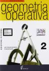 Geometria operativa. Corso di geometria. Per i licei vol.2