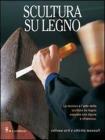 Scultura su legno