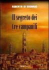 Il segreto dei tre campanili