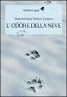 L' odore della neve