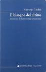 Il bisogno del diritto. Momenti dell'esperienza romanistica
