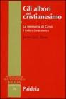 Gli albori del cristianesimo vol.1.1