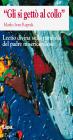Gli si gett� al collo. Lectio divina