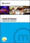 I locali di Genova - Le proposte 2012 di Mentelocale. E-book