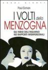 I volti della menzogna. Gli indizi dell'inganno nei rapporti interpersonali