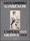 L' opera grafica 1925-1968