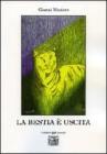 La bestia � uscita