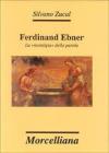 Ferdinand Ebner. La �Nostalgia� della parola