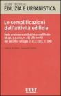 Le semplificazioni dell'attivit� edilizia