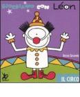 Giochiamo con L�on. Il circo