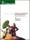 Moduli e percorsi di letteratura italiana ed europea vol.1