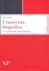 L' intervista biografica. Una proposta metodologica