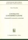 Contratto e interpretazione. Lineamenti di ermeneutica contrattuale