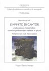 L' infinito di Cantor. L'educazione matematica come esperienza per mettersi in gioco