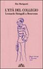 L' et� del collegio. Leonardo Sinisgalli a Benevento