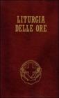 Liturgia delle ore. Secondo il rito romano e il calendario serafico vol.4